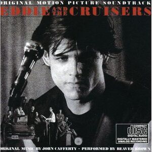 Various Artists - Eddie & Cruisers (Original Soundtrack)  CD